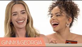 The "Ginny & Georgia" Cast Finds Out Which Characters They Really Are