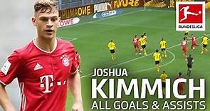 Joshua Kimmich - All Goals & Assists 2019/20