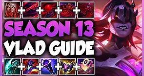 The ULTIMATE VLADIMIR GUIDE | BEST Build & Runes | How to carry as Vladimir | Detailed Guide S13