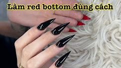 Làm red bottom sao cho đẹp | Nail art designs 2023 | nail tutorial
