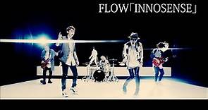 FLOW 「INNOSENSE」MUSIC VIDEO