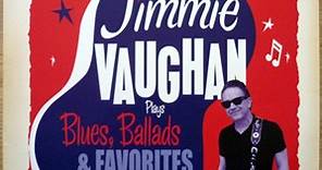 Jimmie Vaughan - Plays Blues, Ballads & Favorites
