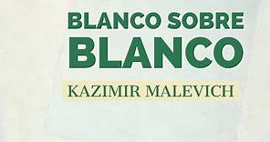 Blanco sobre blanco de Kazimir Malevich