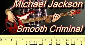 Michael Jackson - Smooth Criminal (bass lesson with tabs)