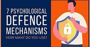 7 Freudian Defence Mechanisms Explained