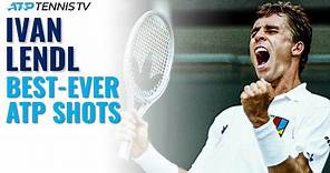 Ivan Lendl: Best-Ever ATP Shots!