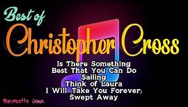 Christopher Cross Songs (with Lyrics)