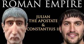 Julian the Apostate - Constantius II - The Later Roman Empire