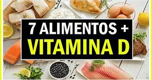 7 Alimentos con Vitamina D (¡LOS QUE MÁS!)