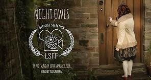 Night Owls (2015) - Official Trailer