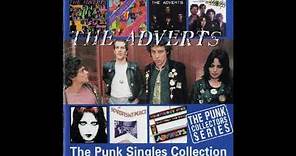 The Adverts - The Punk Singles Collection (Full compilation album 1997)