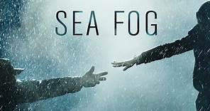 Sea Fog (2014) | Trailer | Yoon-seok Kim | Yoo-chun Park | Yeri Han | Bong Joon Ho