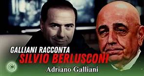 Le Imprese di Silvio Berlusconi - Adriano Galliani