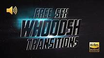 Free Whoosh Sound Effects for Your Cinematic Videos