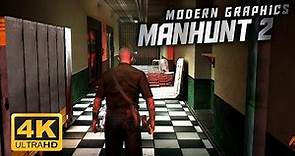 Manhunt 2 Modern Graphics 2022 | Awakening Trailer [4K]