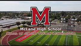 Class of 2020 Virtual Celebration | McLane High