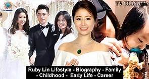 [Ruby Lin Xin-ru] Ruby Lin Lifestyle - Biography - Family - Childhood - Early Life - Career