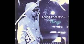 Robbie Robertson - Fear Of Falling