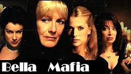 «BELLA MAFIA» ~ Crime Drama / Full Movie