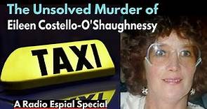 The Unsolved Murder of Eileen Costello O’Shaughnessy