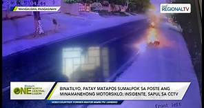 One North Central Luzon: Pagsalpok ng binatilyo sa poste, sapul sa CCTV
