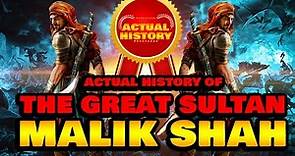 Malik Shah - The Great Seljuk Sultan (Actual History)