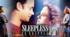 Sleepless in Seattle (1993) Movie | Tom Hanks, Meg Ryan, Ross Malinger | Full Facts and Review