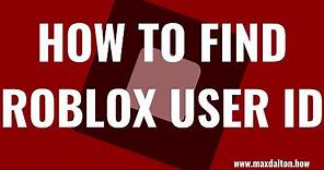 How to Find Roblox User ID