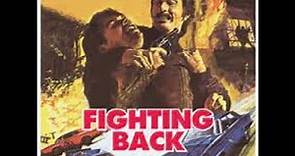 FIGHTING BACK (1982)