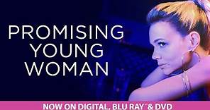 Promising Young Woman | Trailer | Own it Now on Digital, Blu-ray & DVD