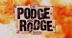 The Podge and Rodge Show - S06E08