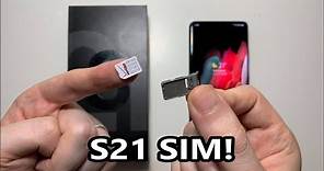 How to Insert SIM Card Samsung Galaxy S21 / S21+ / S21 Ultra 5G (No MicroSD)