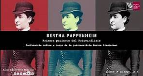 Bertha Pappenheim, primera paciente del Psicoanálisis