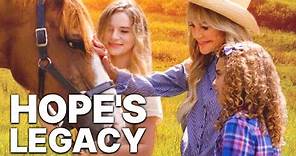 Hope's Legacy | Película de drama