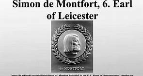 Simon de Montfort, 6. Earl of Leicester