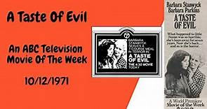 A Taste Of Evil : Television Movie 10/12/71