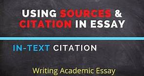 How to Use Sources and References in Essay | Citing Sources in Essay
