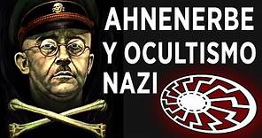 OCULTISMO NAZI | AHNENERBE de Himmler