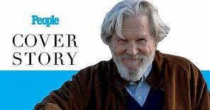 Jeff Bridges On Battling COVID While Diagnosed with Cancer: "I Was Pretty Close to Dying" | PEOPLE