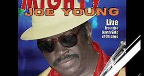 Mighty Joe Young – Live From The North Side Of Chicago
