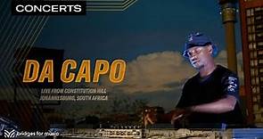 Dj Da Capo | LIVE from Constitution Hill, 2022 (Bridges for Music) | Qwest TV