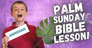 Palm Sunday Bible Lesson for Kids
