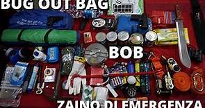 BOB Bug out Bag ITA Zaino di emergenza 72 h .Consigli su cosa mettere dentro lo zaino di emergenza