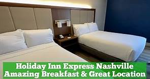 Holiday Inn Express Nashville Room Tour - Best Hotel Breakfast -Great Location near Broadway & Ryman
