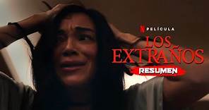 LOS EXTRAÑOS (2023): Mujer es asechada por su pasado | Resumen en 10 Minutos - The Strays (Netflix)