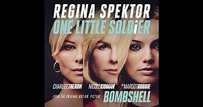 Regina Spektor - One Little Soldier | Bombshell OST