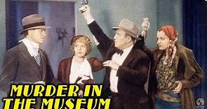 Murder in the Museum (1934) Full Movie | Melville Shyer | Henry B. Walthall, John Harron