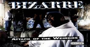 BIZARRE - ATTACK IF THE WEIRDOS (FULL EP) (1998)