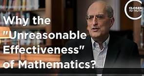 Edward Witten - Why the ‘Unreasonable Effectiveness’ of Mathematics