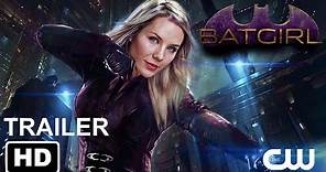 BATGIRL (The CW) Trailer #1 | HD Concept | Amy Johnston, Stephen Amell